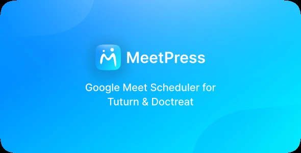 MeetPress Addon – Streamline Your Bookings With Google Meet